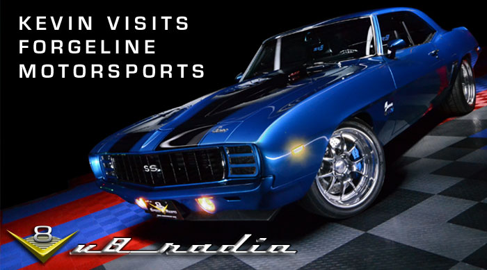 V8 Radio Podcast: A Tour Of Forgeline Motorsports, Car Trivia, and More!