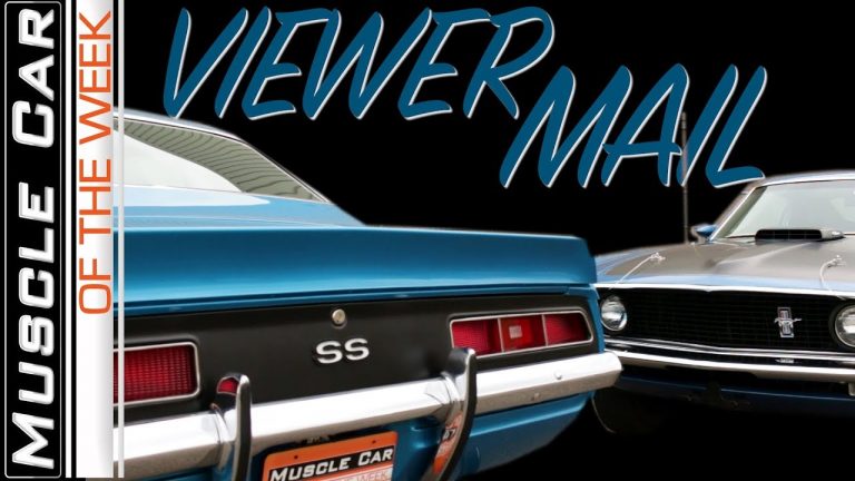 Your Letters – Muscle Car Of The Week Episode 291