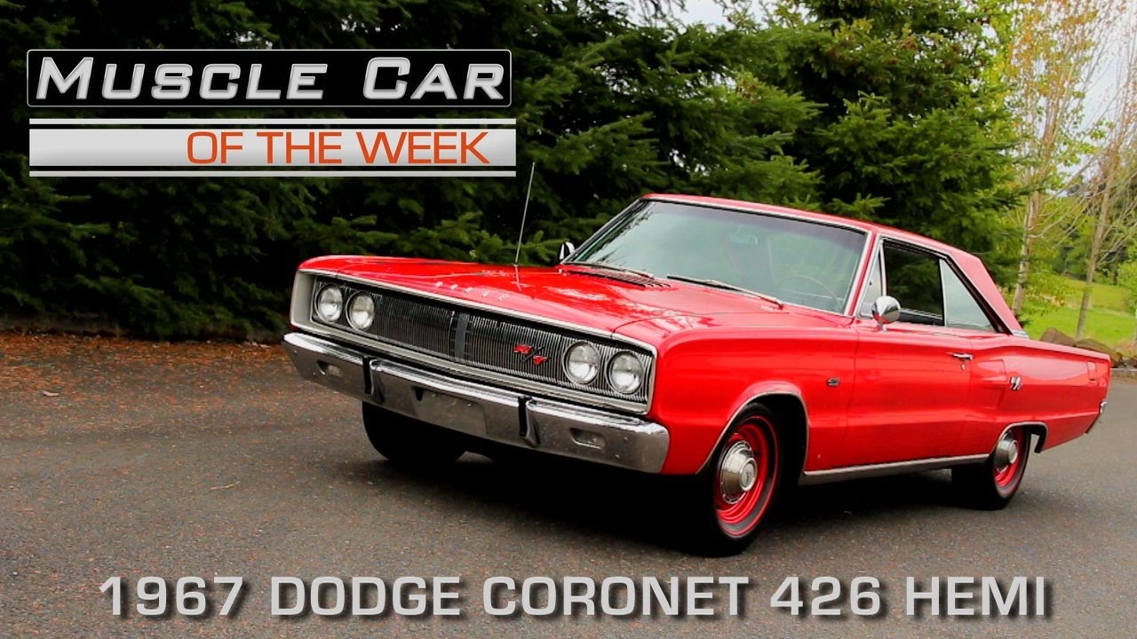 Muscle Car Of The Week Video Episode #170: 1967 Dodge Coronet R/T 426 Hemi