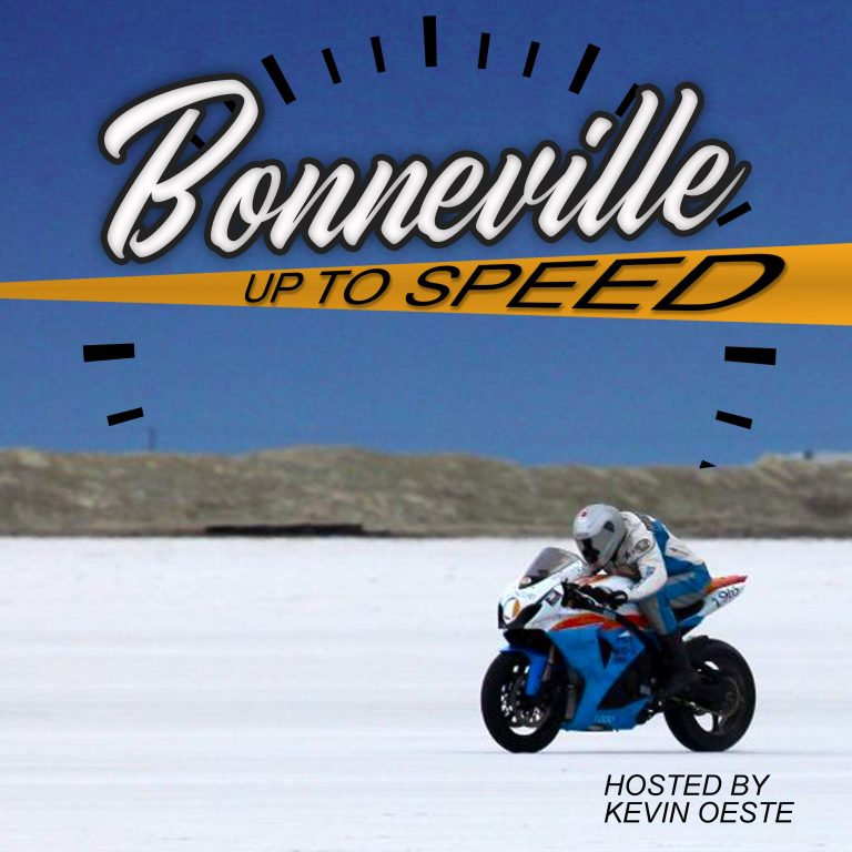 The Trackside View with “Seldom Seen Slim” a.k.a Jon Wennerberg on the Bonneville Up To Speed Podcast!