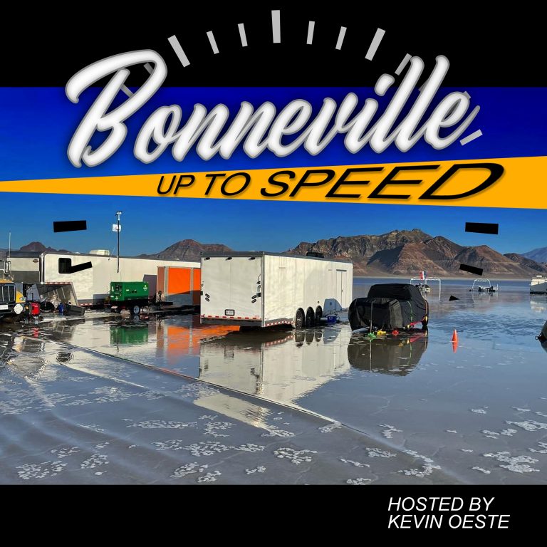 2022 Speed Week – or Speed Weekend?  Views from New Zealand on the Bonneville Up To Speed Podcast