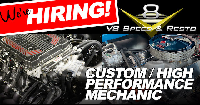 V8 Speed and Resto Shop Seeks Mechanic /  Installer for Restoration, Classic Cars, Custom Cars, Modern Muscle and High Performance Car Work