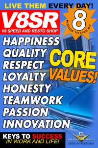 V8 Speed and Resto Shop Core Values