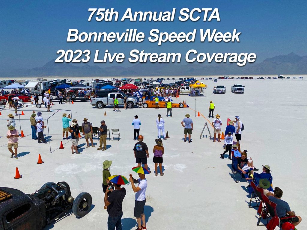 Live Stream Of The 2023 75th Annual SCTA Speed Week From The Bonneville