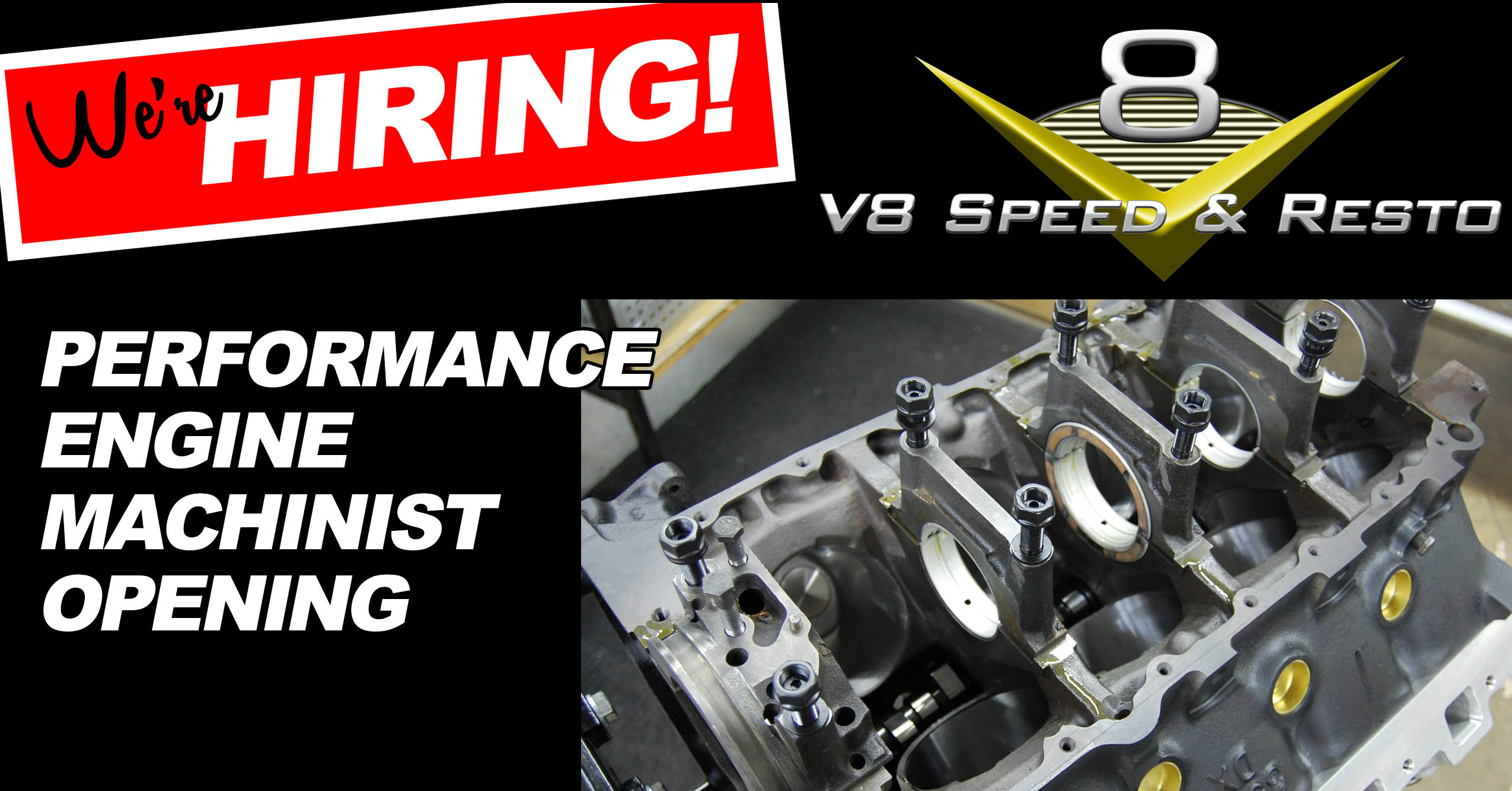 Engine Machinist Job Opening at V8 Speed and Resto Shop